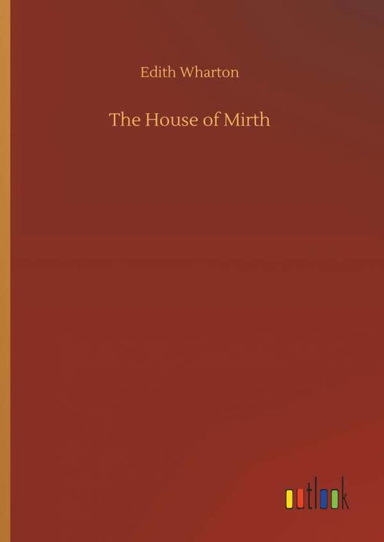 Cover for Wharton · The House of Mirth (Book)