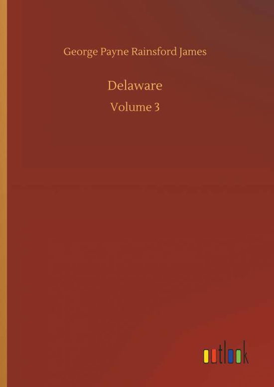 Cover for James · Delaware (Bok) (2018)