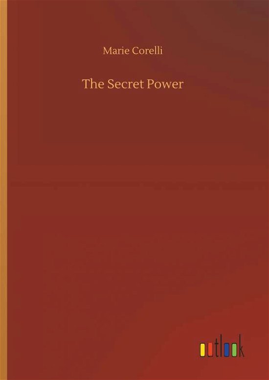 Cover for Corelli · The Secret Power (Buch) (2018)