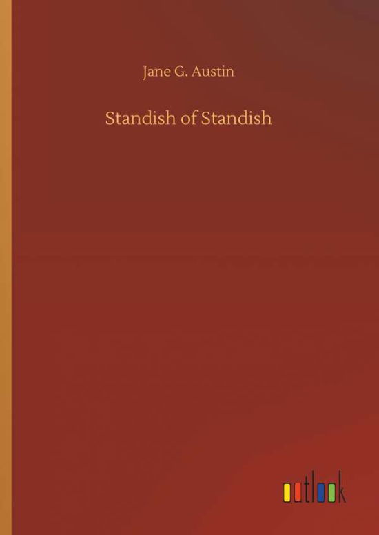 Cover for Austin · Standish of Standish (Book) (2019)