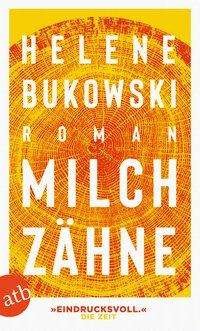 Cover for Bukowski · Milchzähne (Bog)