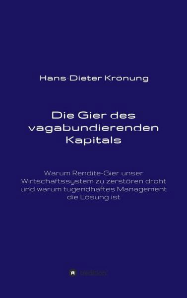 Cover for Krönung · Die Gier des vagabundierenden K (Bog) (2019)