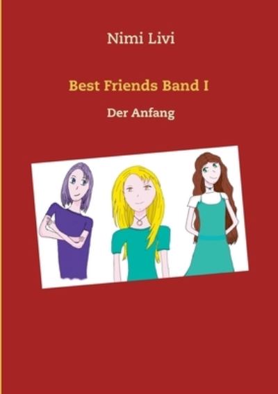 Cover for Livi · Best Friends Band I (Bok) (2020)