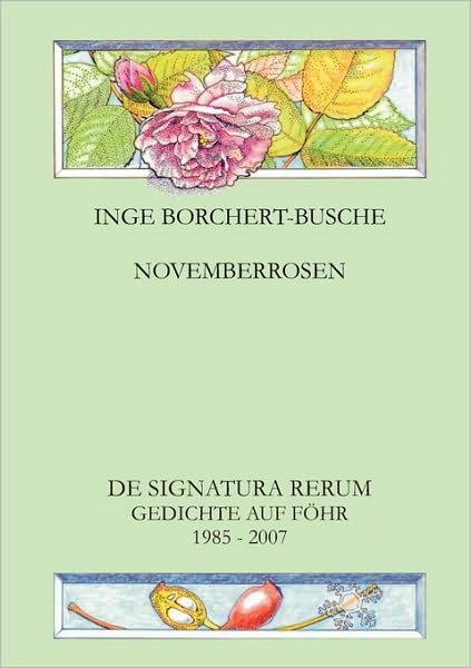 Cover for Inge Borchert-busche · Novemberrosen (Paperback Bog) [German edition] (2007)