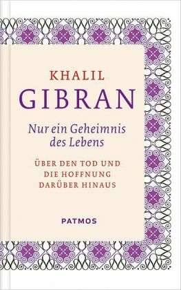 Cover for Gibran · Nur ein Geheimnis des Lebens (Book)