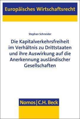 Cover for Schneider · Die Kapitalverkehrsfreiheit i (Buch) (2018)