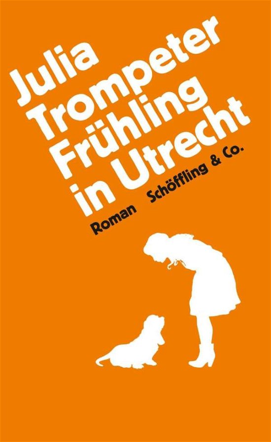 Cover for Trompeter · Frühling in Utrecht (Bog)