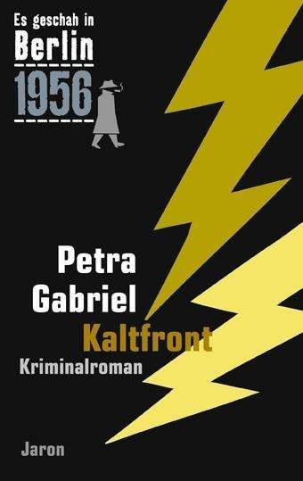 Cover for Gabriel · Kaltfront (Buch)