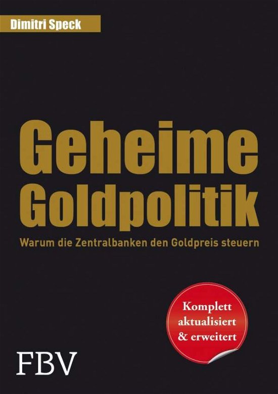 Cover for Speck · Geheime Goldpolitik (Book)