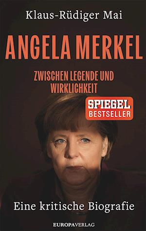 Cover for Klaus-Rüdiger Mai · Angela Merkel (Book) (2024)