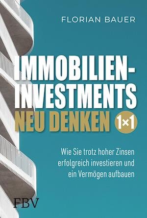 Cover for Bauer Florian · Wohneigentum Als Kapitalanlage - Das 1Ãƒâ€”1 (Bog)