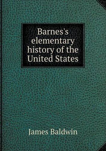 Cover for James Baldwin · Barnes's Elementary History of the United States (Paperback Bog) (2013)