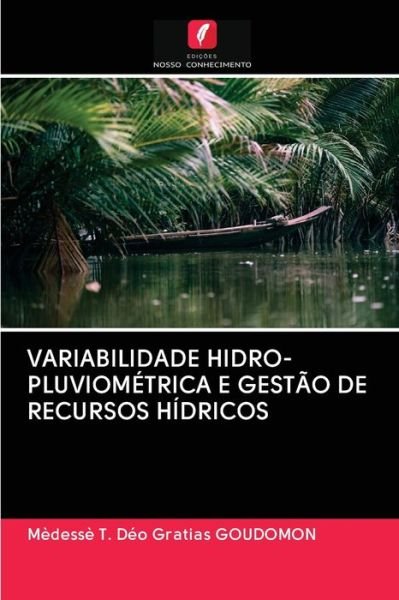 Cover for Goudomon · Variabilidade Hidro-pluviométr (Bog) (2020)