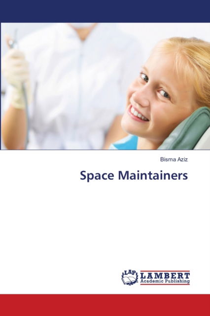 Cover for Aziz · Space Maintainers (N/A) (2020)