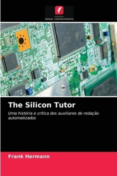 Cover for Hermann · The Silicon Tutor (N/A) (2021)