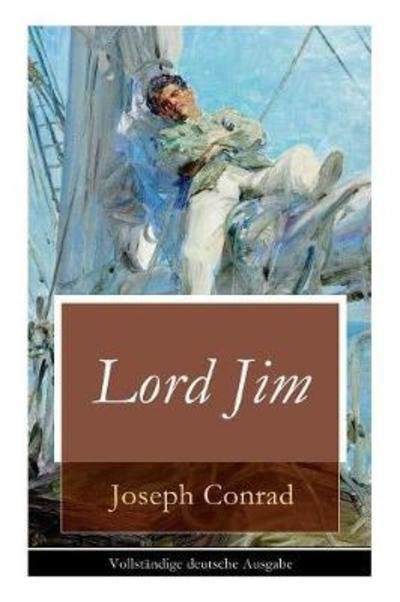 Lord Jim - Joseph Conrad - Książki - e-artnow - 9788026860372 - 1 listopada 2017