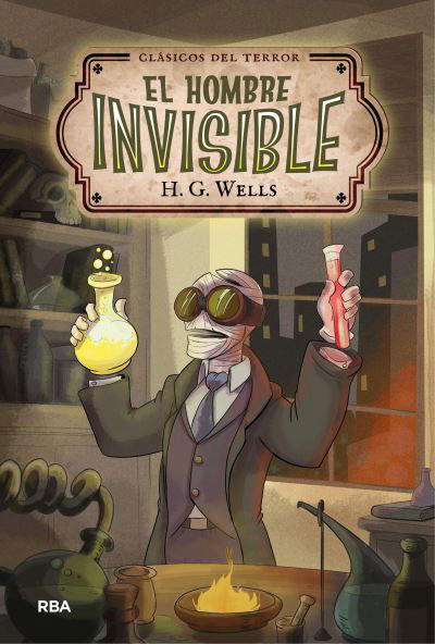 El Hombre Invisible - H G Wells - Books - MOLINO - 9788427216372 - May 15, 2020