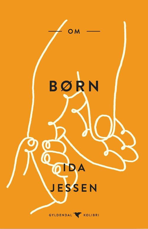 Cover for Ida Jessen · Gyldendal Kolibri: Om børn (Pocketbok) [1. utgave] (2020)