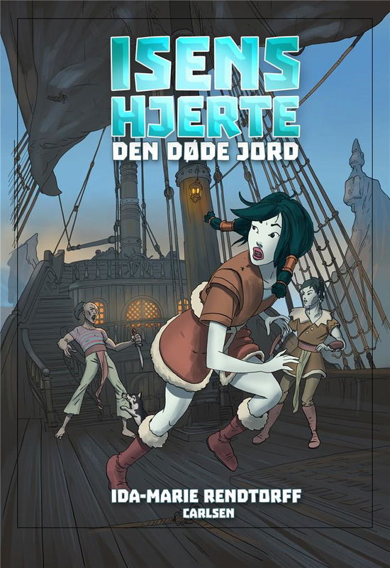 Isens hjerte: Isens hjerte (3) - Den døde jord - Ida-Marie Rendtorff - Livres - CARLSEN - 9788711698372 - 26 mai 2020