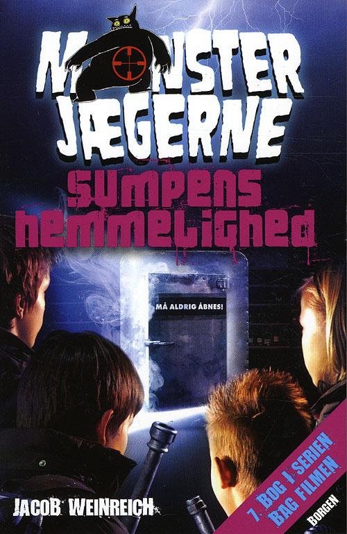 Cover for Jacob Weinreich · Monsterjægerne 7: Sumpens hemmelighed MONSTER 7 Filmudgave (Taschenbuch) [2. Ausgabe] (2009)