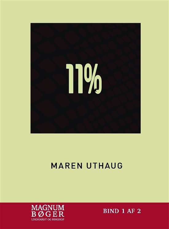 Cover for Maren Uthaug · 11% (Storskrift) (Bound Book) [2nd edition] (2022)