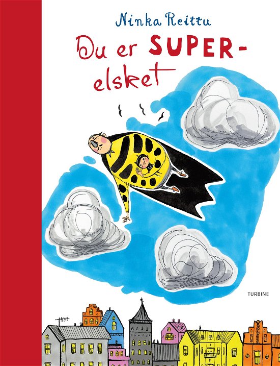 Cover for Ninka Reittu · Du er SUPERelsket (Hardcover bog) [1. udgave] (2018)