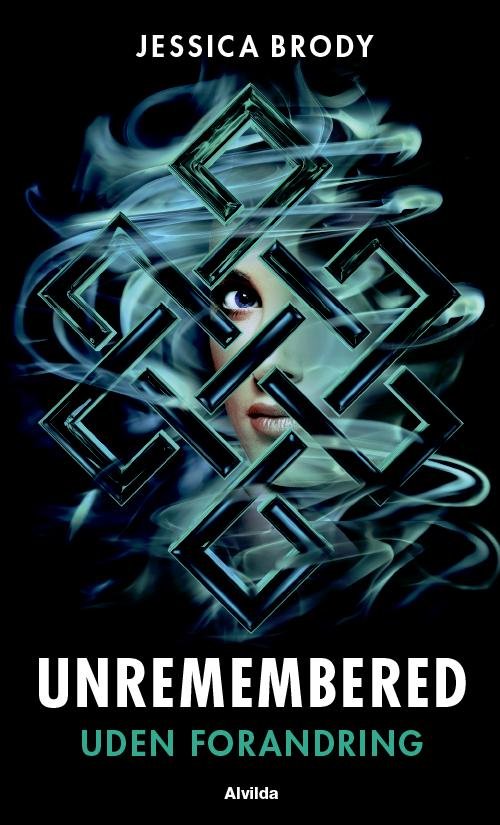 Cover for Jessica Brody · Unremembered: Unremembered 3: Uden forandring (Innbunden bok) [1. utgave] (2016)