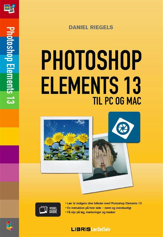 Cover for Daniel Riegels · Photoshop Elements 13 (Hæftet bog) [1. udgave] (2015)