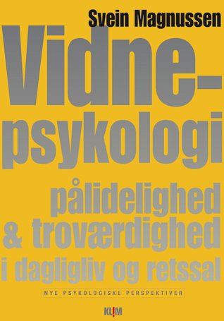 Cover for Svein Magnussen · Nye Psykologiske Perspektiver: Vidnepsykologi (Poketbok) [1:a utgåva] (2009)