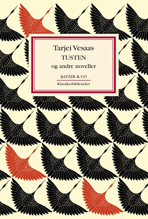 Cover for Tarjei Vesaas · Tusten og andre noveller (Sewn Spine Book) [1th edição] (2024)