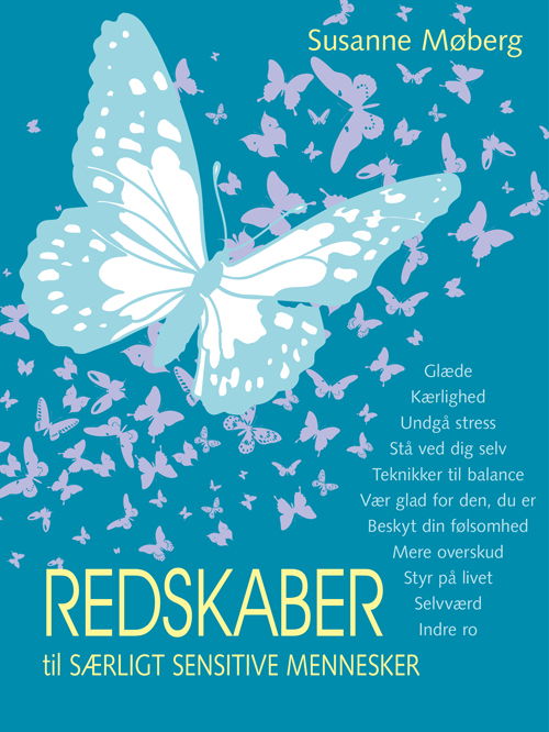 Cover for Susanne Møberg · Redskaber til særligt sensitive mennesker (Sewn Spine Book) [1st edition] (2013)