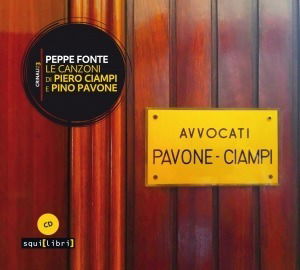 Cover for Peppe Fonte · Le Canzoni Di Piero Ciampi E Pino Pavone (CD) (2020)