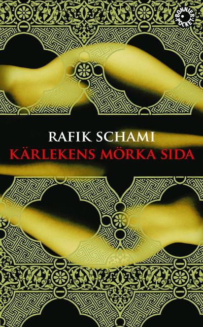 Cover for Rafik Schami · Kärlekens mörka sida (Paperback Book)