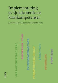 Cover for Janeth Leksell · Implementering av sjuksköterskans kärnkompetenser (Book) (2022)