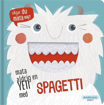 Cover for Karolina Hjertonsson · Mata aldrig en yeti med spagetti (Board book) (2019)