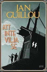 Cover for Jan Guillou · Det stora århundradet: Att inte vilja se (ePUB) (2014)