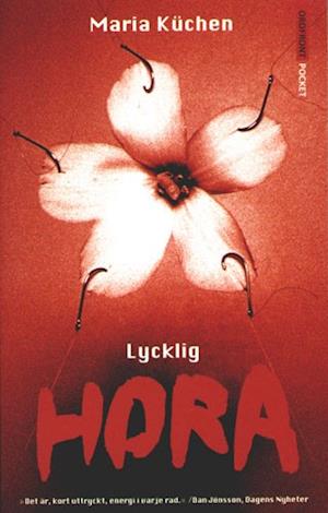 Cover for Maria Küchen · Lycklig hora (Paperback Book) (2001)