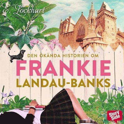 Cover for E. Lockhart · Den ökända historien om Frankie Landau-Banks (Lydbog (MP3)) (2018)