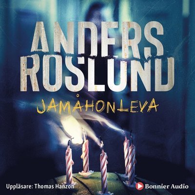 Cover for Anders Roslund · Hoffman och Grens: Jamåhonleva (Lydbog (MP3)) (2019)