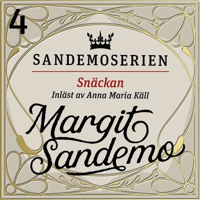 Cover for Margit Sandemo · Sandemoserien: Snäckan (Hörbuch (MP3)) (2020)