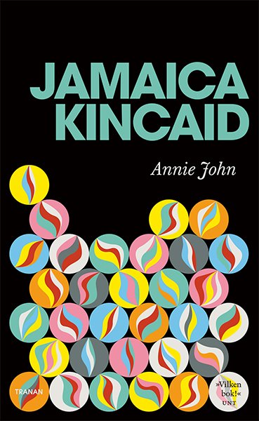 Cover for Jamaica Kincaid · Annie John (Bound Book) (2024)