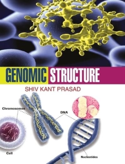 Cover for S K Prasad · Genomic Structure (Innbunden bok) (2016)