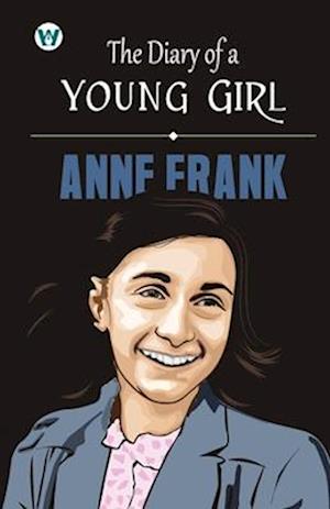 Cover for Anne Frank · The Diary of a Young Girl (Taschenbuch) (2023)