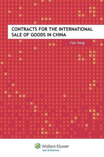 Cover for Fan Yang · Contracts for the International Sale of Goods in China (Paperback Book) (2012)