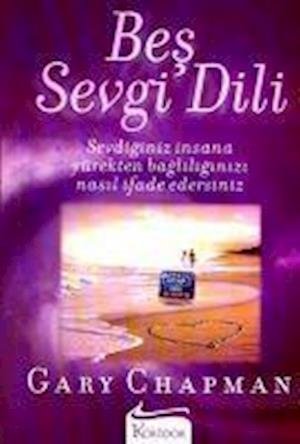 Cover for Gary Chapman · Beş Sevgi Dili (Paperback Bog) (2012)