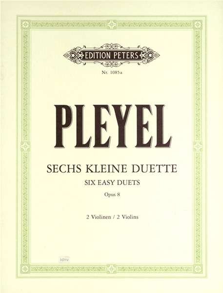 6 Easy Duets Op. 8 for violin duet - Pleyel - Books - Edition Peters - 9790014006372 - April 12, 2001