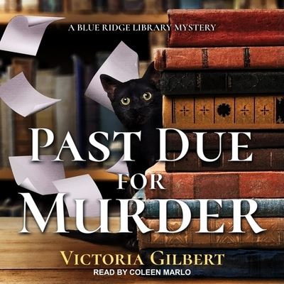 Cover for Victoria Gilbert · Past Due for Murder (CD) (2019)