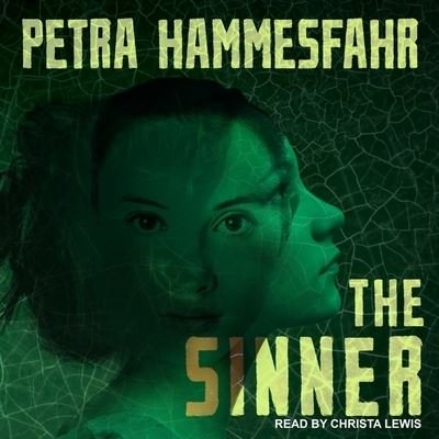 Cover for Petra Hammesfahr · The Sinner Lib/E (CD) (2017)