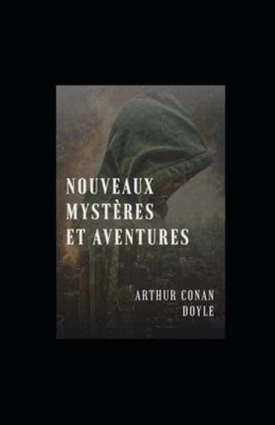 Cover for Sir Arthur Conan Doyle · Nouveaux Mysteres et aventures (Paperback Bog) (2022)