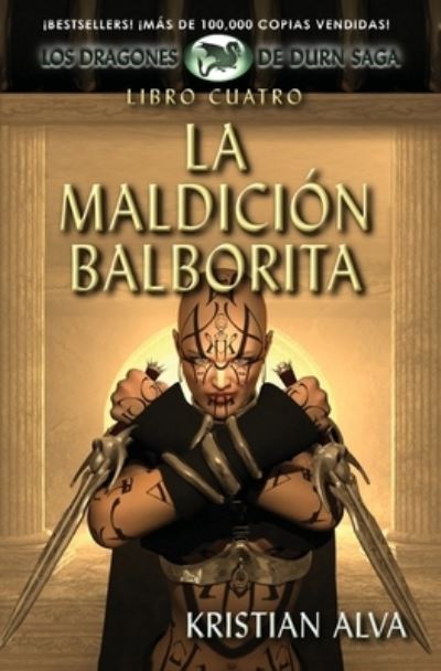 Cover for Kristian Alva · La Maldicion Balborita (Paperback Book) (2015)